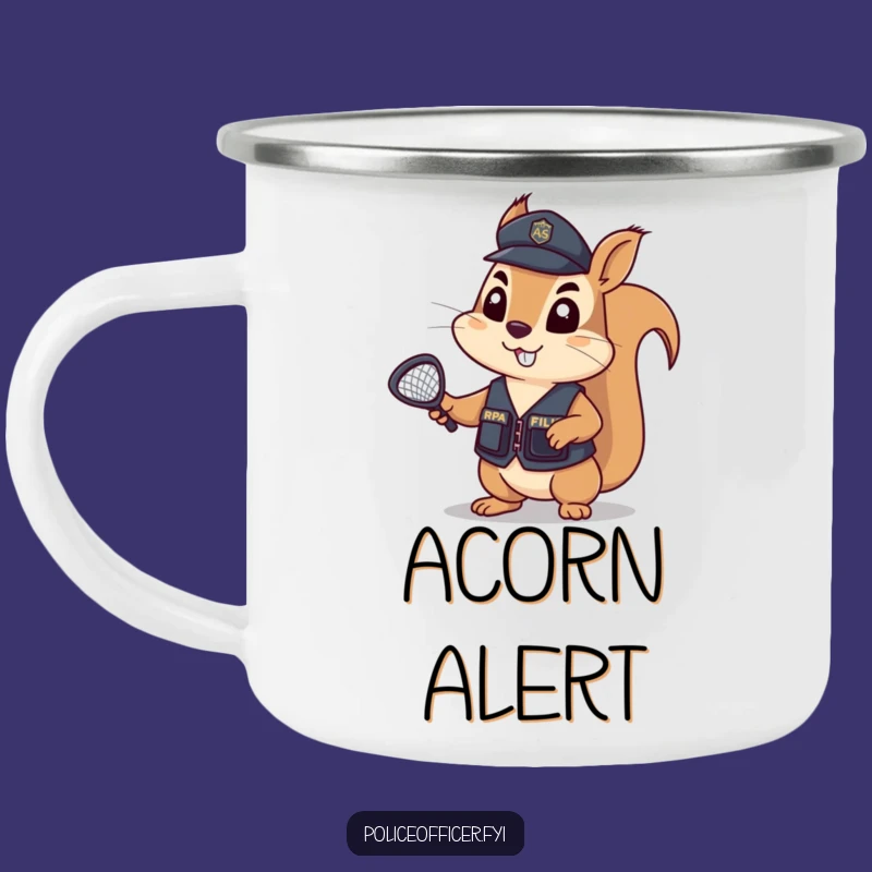 Funny Squirrel Police Camping Mug - Determined Patrol for Outdoor Justice