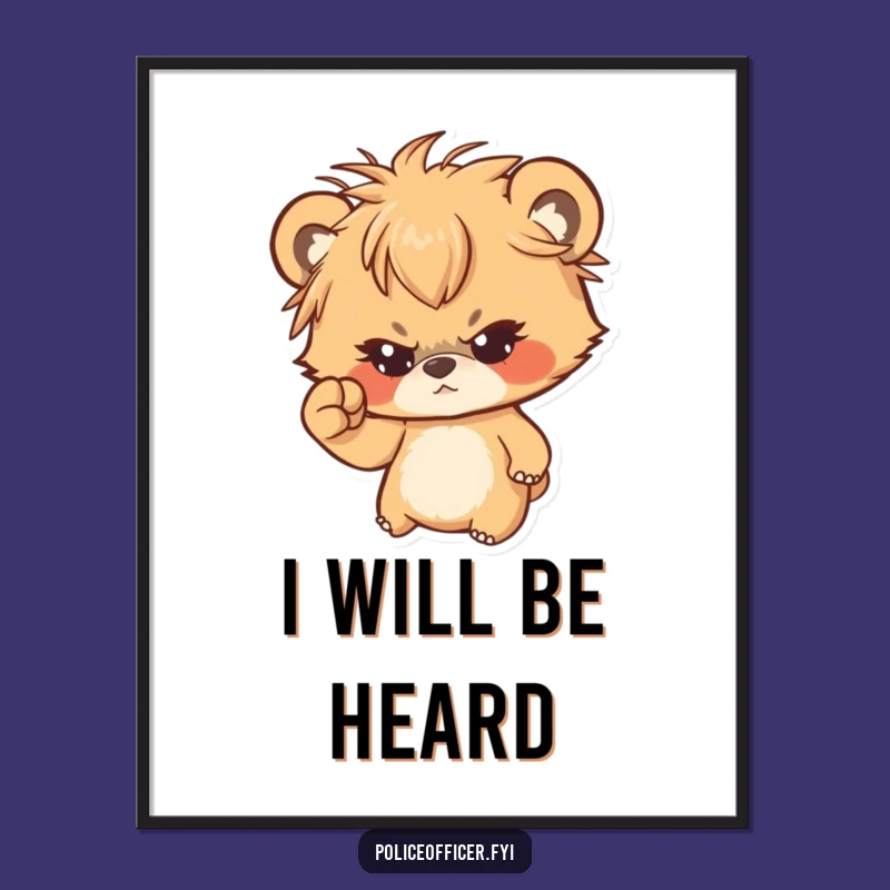Funny Bear Cub Poster: Messy Hair Determined Cub Shaking Fist - Wall Art Gift