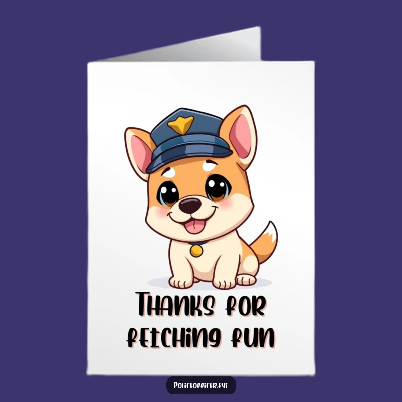 Free Printable Thank You Card: Bouncy Dog Cop Wagging, Grateful Funny Greeting