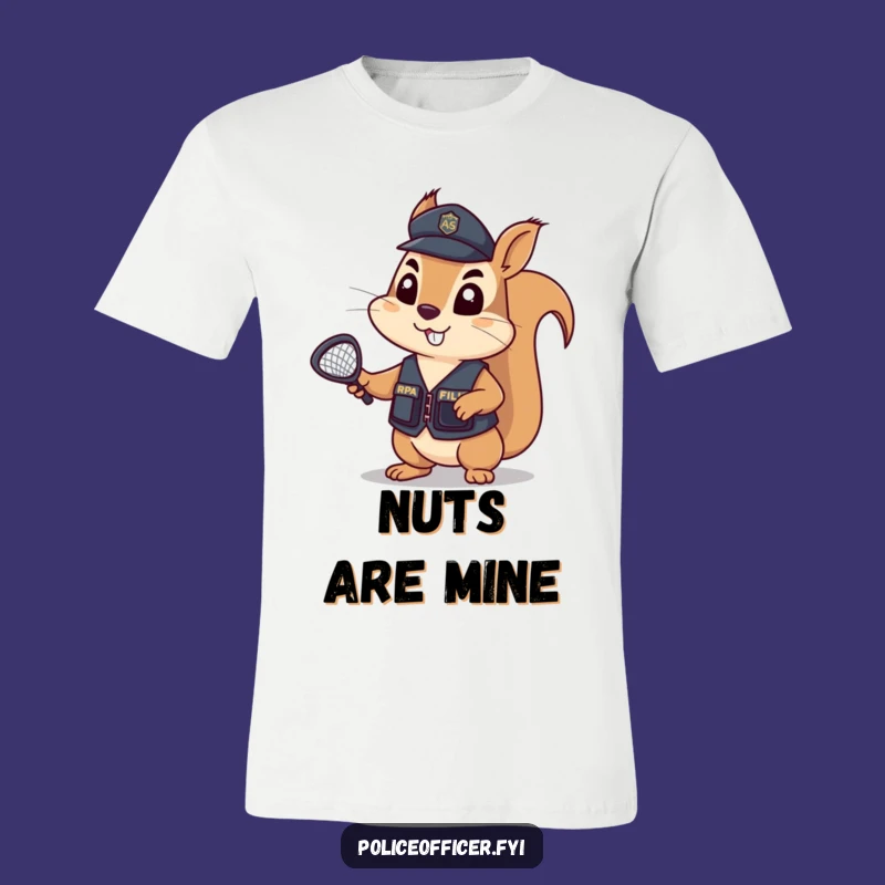 Funny Squirrel Police T-Shirt - Determined Law Enforcement Humor